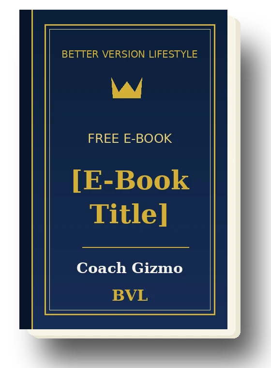 Becoming the Version That Loves You Back e-book by Coach Gizmo